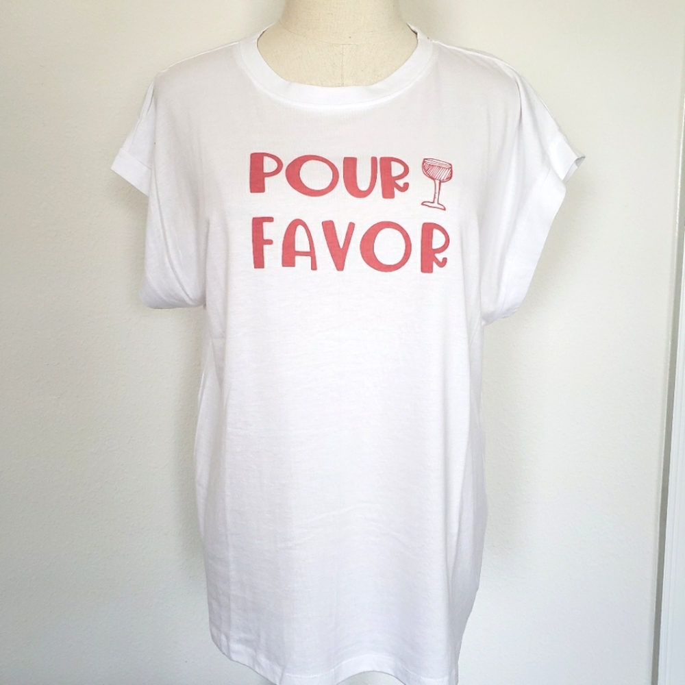 SWEET SOUL "Pour Favor" Short Sleeve White Tee--NWOT--L